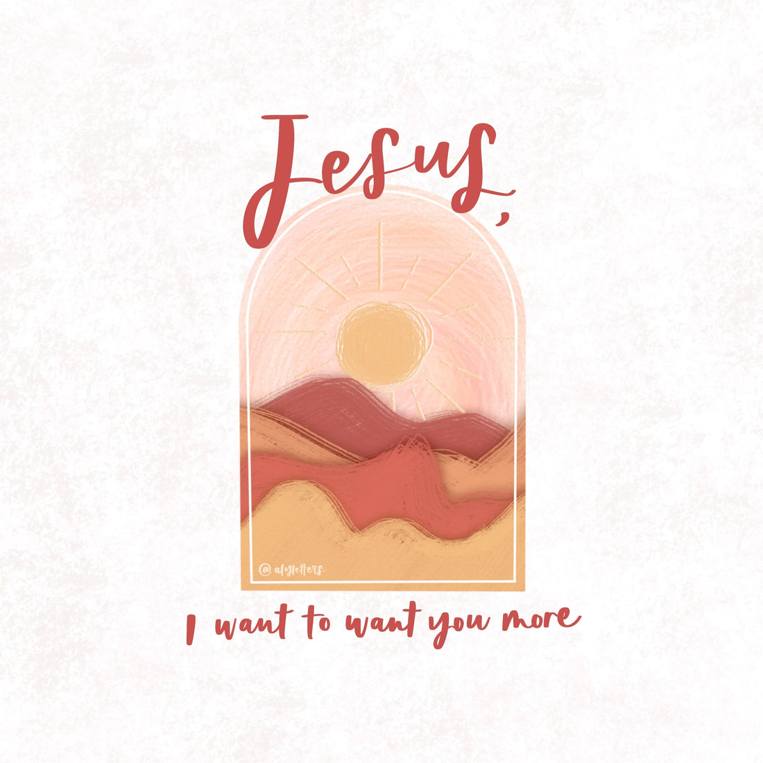 Jesus I Want To Want You More